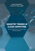 Industry Trends in Cloud Computing