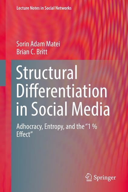 Structural Differentiation in Social Media