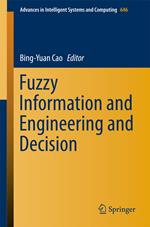 Fuzzy Information and Engineering and Decision