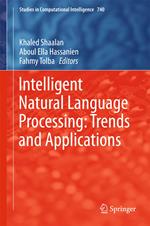 Intelligent Natural Language Processing: Trends and Applications