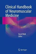 Clinical Handbook of Neuromuscular Medicine