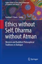 Ethics without Self, Dharma without Atman