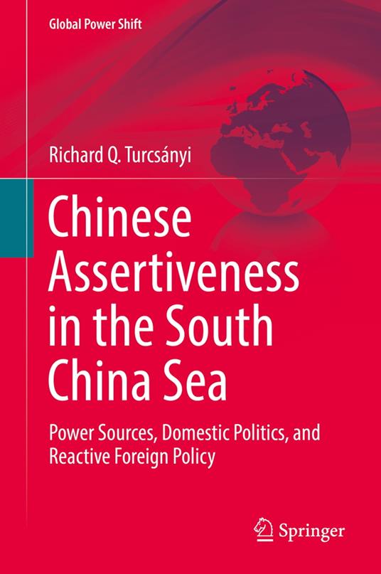 Chinese Assertiveness in the South China Sea