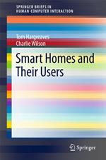 Smart Homes and Their Users