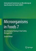 Microorganisms in Foods 7: Microbiological Testing in Food Safety Management