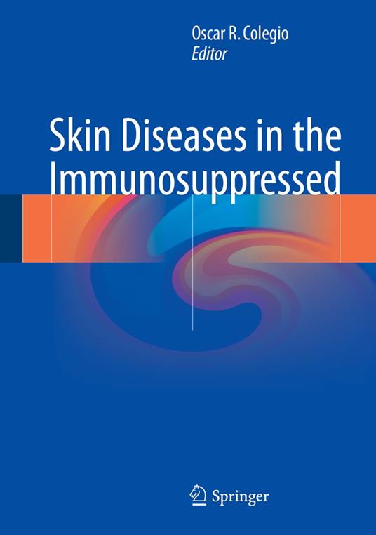 Skin Diseases in the Immunosuppressed