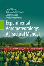 Experimental Agrometeorology: A Practical Manual