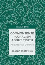 Commonsense Pluralism about Truth