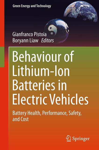 Behaviour of Lithium-Ion Batteries in Electric Vehicles