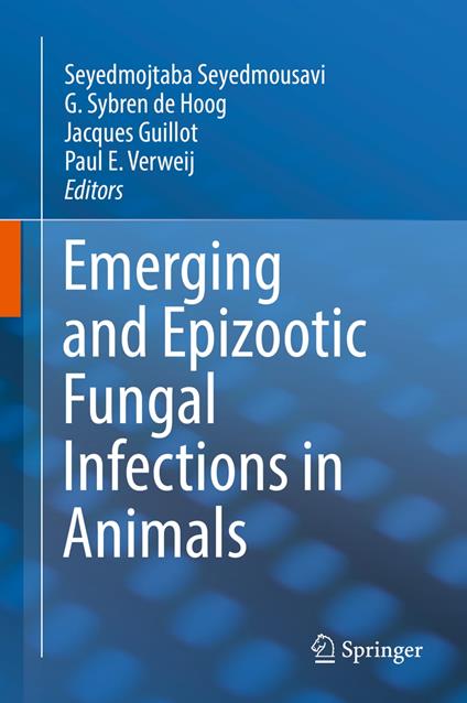 Emerging and Epizootic Fungal Infections in Animals