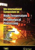 9th International Symposium on High-Temperature Metallurgical Processing