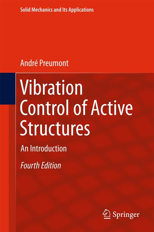 Vibration Control of Active Structures