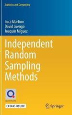 Independent Random Sampling Methods