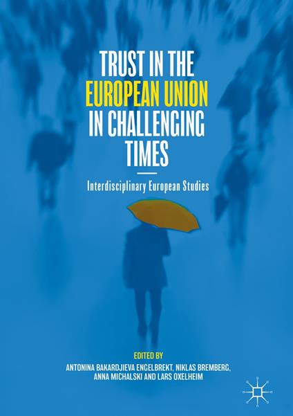 Trust in the European Union in Challenging Times