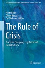 The Rule of Crisis