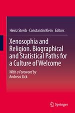 Xenosophia and Religion. Biographical and Statistical Paths for a Culture of Welcome