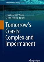 Tomorrow's Coasts: Complex and Impermanent