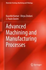 Advanced Machining and Manufacturing Processes