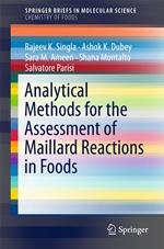 Analytical Methods for the Assessment of Maillard Reactions in Foods