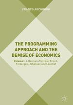 The Programming Approach and the Demise of Economics