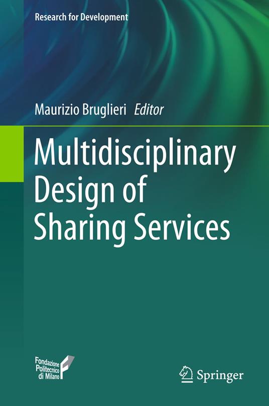 Multidisciplinary Design of Sharing Services