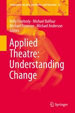 Applied Theatre: Understanding Change