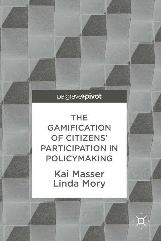 The Gamification of Citizens' Participation in Policymaking