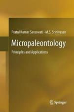 Micropaleontology: Principles and Applications