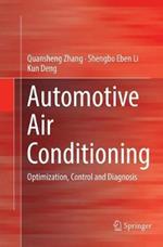 Automotive Air Conditioning: Optimization, Control and Diagnosis