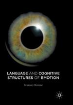 Language and Cognitive Structures of Emotion