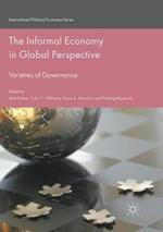 The Informal Economy in Global Perspective: Varieties of Governance