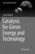 Catalysis for Green Energy and Technology