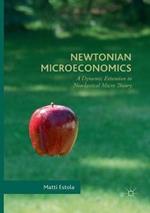 Newtonian Microeconomics: A Dynamic Extension to Neoclassical Micro Theory