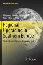 Regional Upgrading in Southern Europe: Spatial Disparities and Human Capital