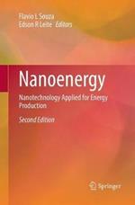 Nanoenergy: Nanotechnology Applied for Energy Production