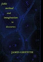 Fable, Method, and Imagination in Descartes