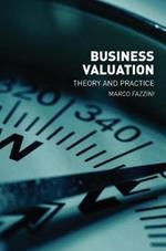 Business Valuation: Theory and Practice
