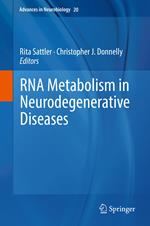 RNA Metabolism in Neurodegenerative Diseases