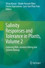 Salinity Responses and Tolerance in Plants, Volume 2