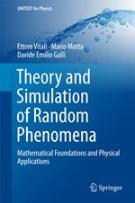 Theory and Simulation of Random Phenomena