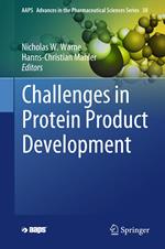 Challenges in Protein Product Development