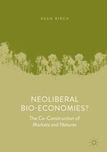 Neoliberal Bio-Economies?