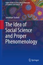 The Idea of Social Science and Proper Phenomenology