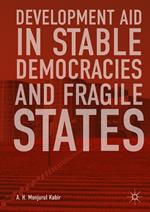 Development Aid in Stable Democracies and Fragile States