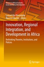 Innovation, Regional Integration, and Development in Africa