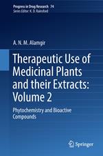 Therapeutic Use of Medicinal Plants and their Extracts: Volume 2