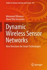 Dynamic Wireless Sensor Networks