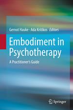 Embodiment in Psychotherapy