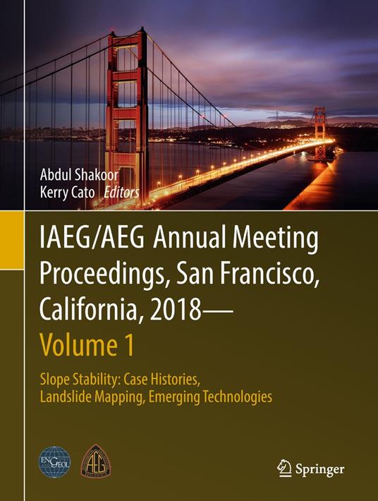 IAEG/AEG Annual Meeting Proceedings, San Francisco, California, 2018 - Volume 1