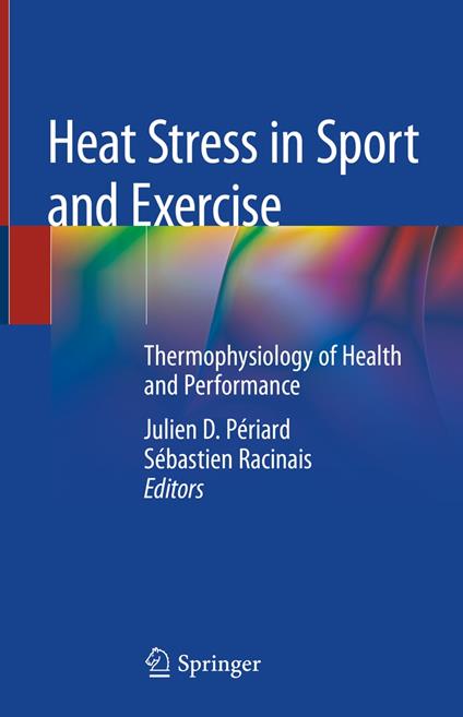 Heat Stress in Sport and Exercise